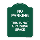 This Is Not A Parking Space