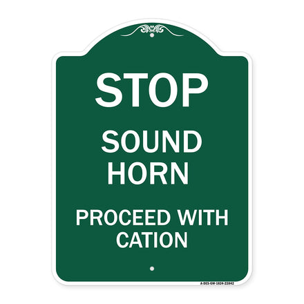 Stop Sound Horn Before Proceeding with Caution