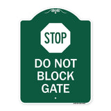 Stop Do Not Block Gate