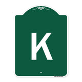 Sign with Letter K