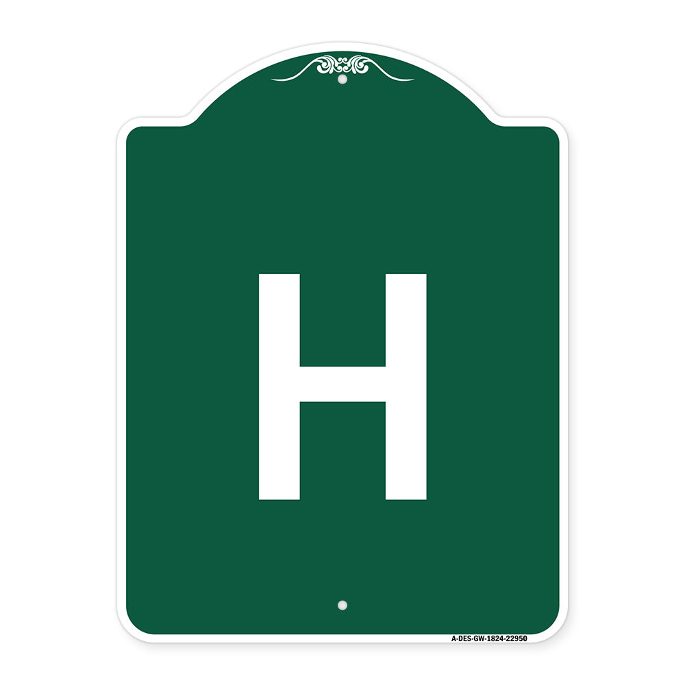 Sign with Letter H