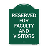School Parking Sign Reserved for Faculty and Visitors