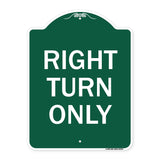 Right Turn Only