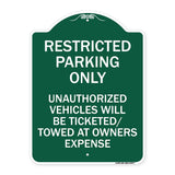 Restricted Parking Only Unauthorized Vehicles Will Be Ticketed Towed at Owners Expense