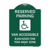 Reserved Parking Van Accessible $100-$500 Fine Tow Away Zone (With Graphic)