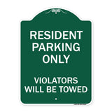 Reserved Parking Towing Sign Resident Parking Only Violators Will Be Towed