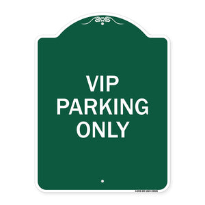 Reserved Parking Sign VIP Parking Only