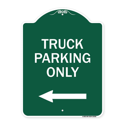 Reserved Parking Sign Truck Parking Only with Left Arrow