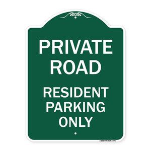 Reserved Parking Sign Private Road - Resident Parking Only