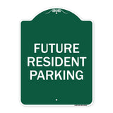 Reserved Parking Sign Future Resident Parking