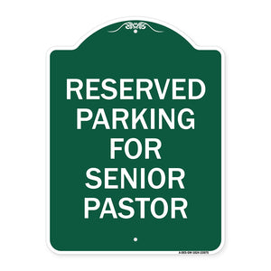 Reserved Parking for Senior Pastor