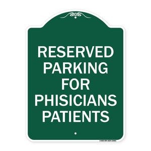 Reserved Parking for Physicians Patients