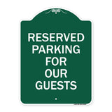 Reserved Parking for Guests