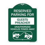 Reserved Parking for Guest Preacher Unauthorized Vehicles Towed Away (With Tow Away Graphic)