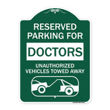 Reserved Parking for Doctors Unauthorized Vehicles Towed Away