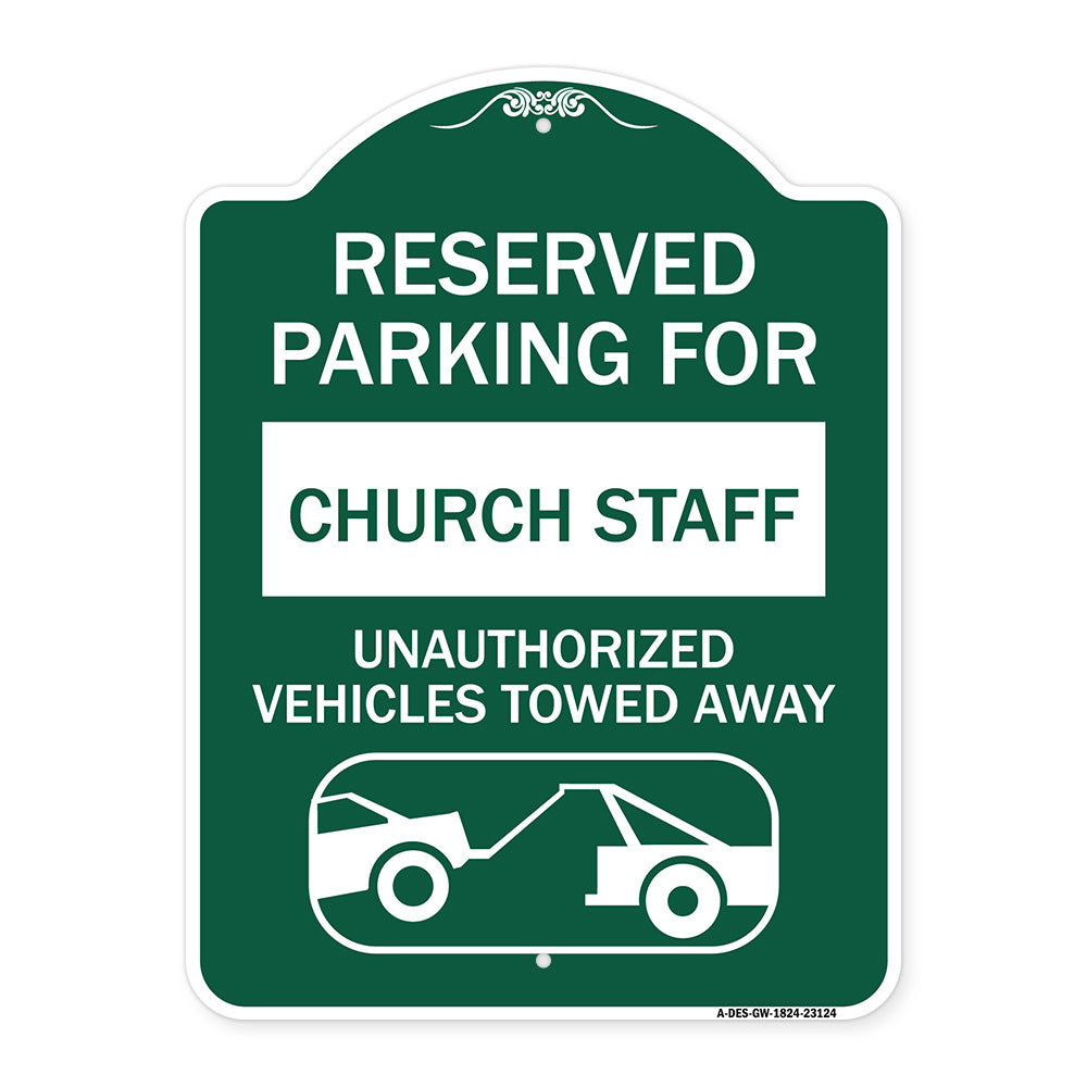 Reserved Parking for Church Staff Unauthorized Vehicles Towed Away (With Tow Away Graphic)