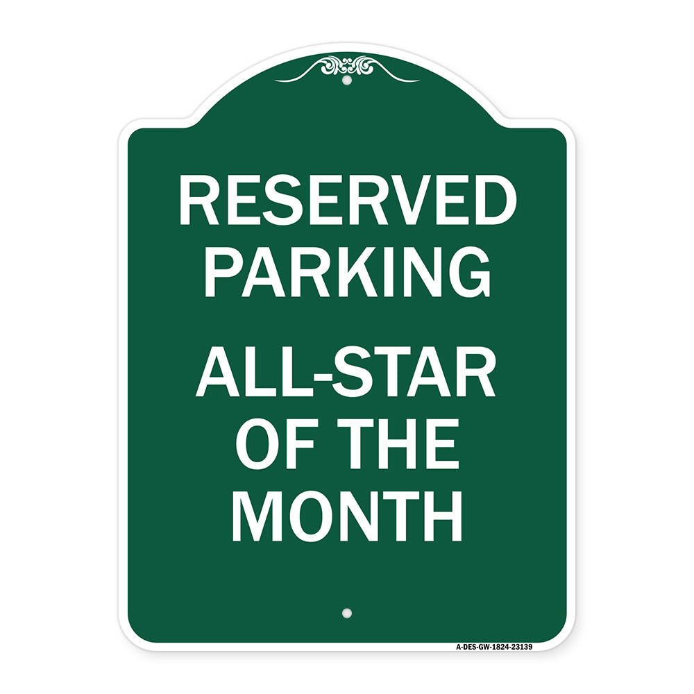 Reserved Parking All - Star of the Month
