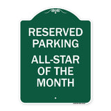 Reserved Parking All - Star of the Month