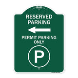 Reserved Parking - Permit Parking Only with Symbol and Left Arrow