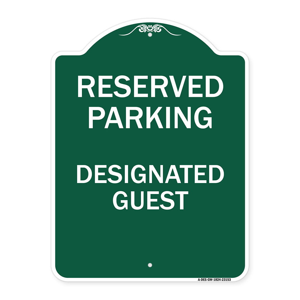 Reserved Parking - Designated Guest