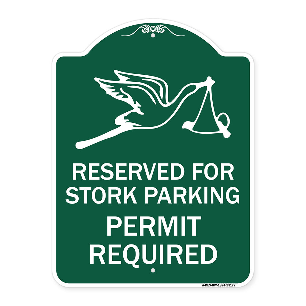 Reserved for Stork Parking Permit Required (With Graphic