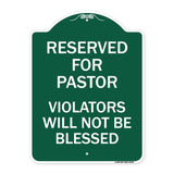 Reserved for Pastor Violators Will Not Be Blessed