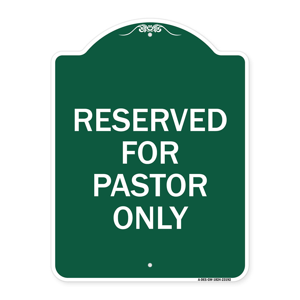 Reserved for Pastor Only