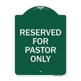 Reserved for Pastor Only