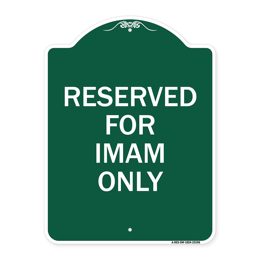 Reserved for Imam Only