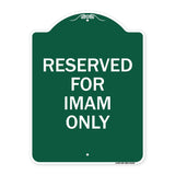 Reserved for Imam Only