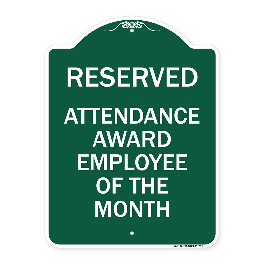 Reserved Attendance Award Employee of the Month