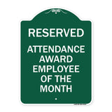 Reserved Attendance Award Employee of the Month