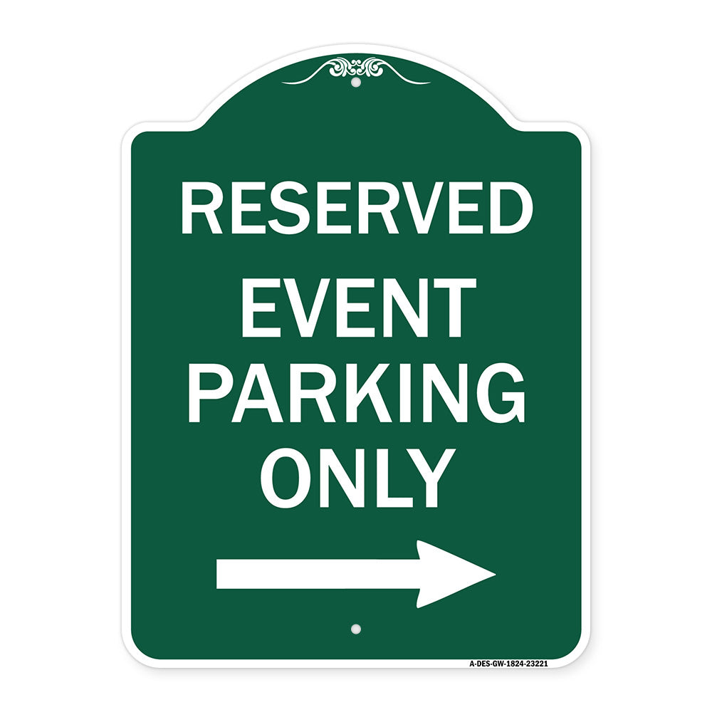 Reserved - Event Parking Only (With Right Arrow)