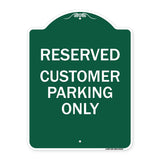 Reserved - Customer Parking Only