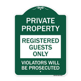 Registered Guests Only Violators Will Be Prosecuted
