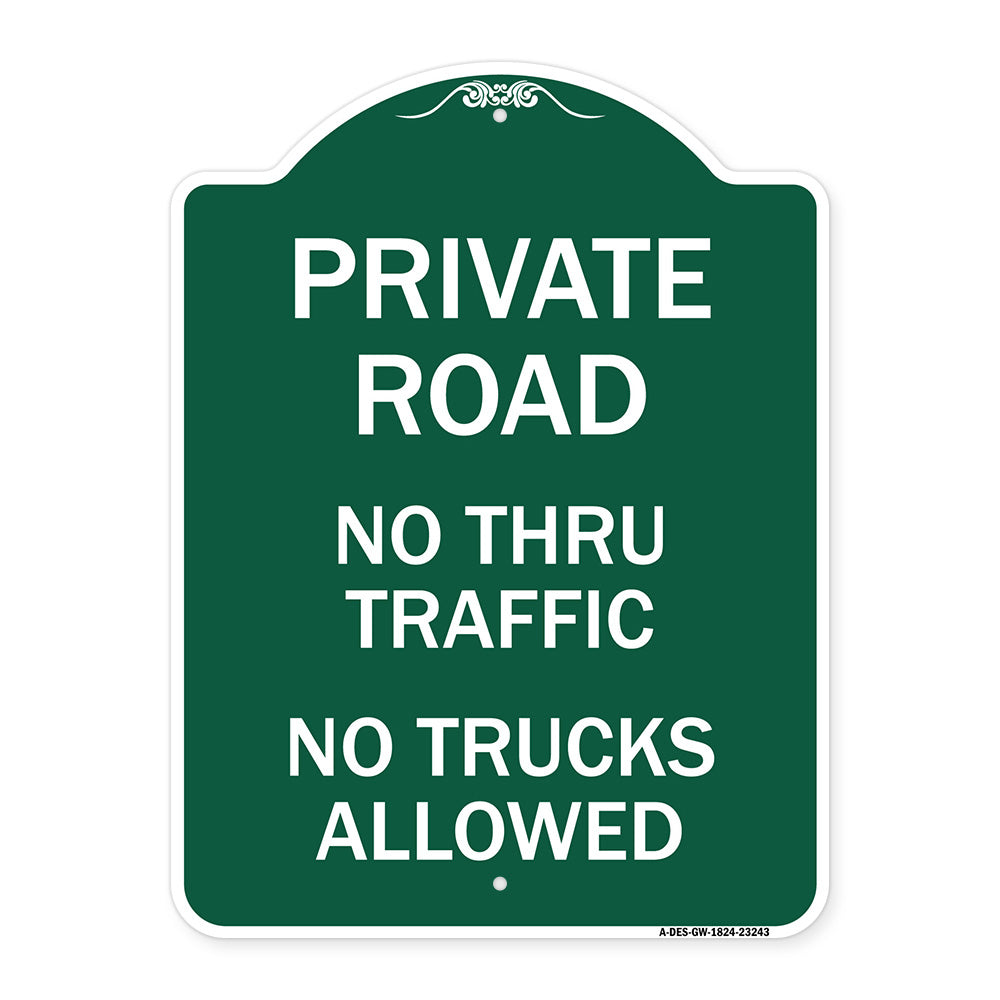Private Road No Thru Traffic No Trucks Allowed
