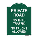 Private Road No Thru Traffic No Trucks Allowed