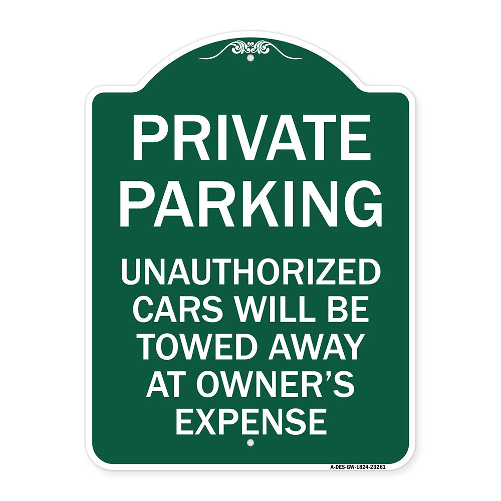 Private Parking Unauthorized Cars Will Be Towed Away at Owner's Expense