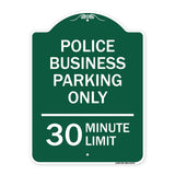 Police Business Parking Only 30 Minute Limit