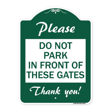 Please Do Not Park in Front of These Gates