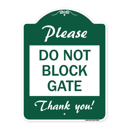 Please Do Not Block Gate