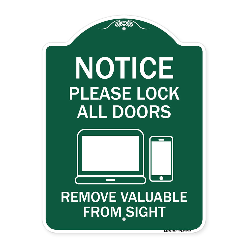 Please Lock All Doors Remove Valuables from Sight