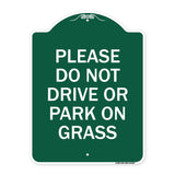 Please Do Not Drive or Park on Grass