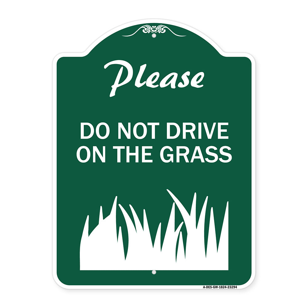 Please Do Not Drive on the Grass