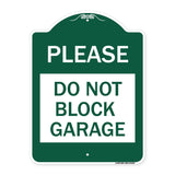 Please Do Not Block Garage