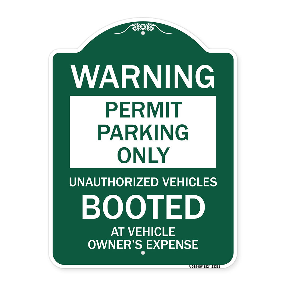 Permit Parking Only Unauthorized Vehicles Booted at Vehicle Owner's Expense