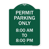 Permit Parking Only 8-00 Am to 8-00 Pm