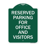 Parking Sign Reserved Parking for Office and Visitors
