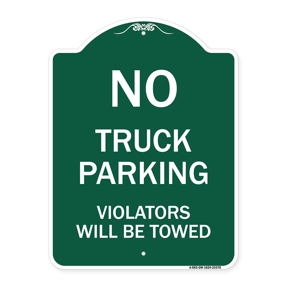 Parking Restriction Sign No Truck Parking Violators Will Be Towed
