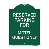 Parking Reserved for Motel Guest Only